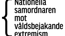 ​Tryggare Sverige tar fram lägesbild beträffande våldsbejakande extremism