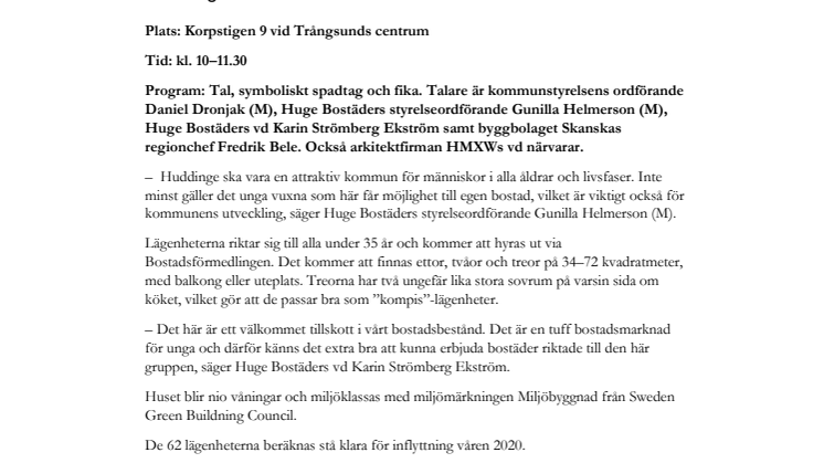Inbjudan till byggstart av 62 lägenheter för unga i Trångsund