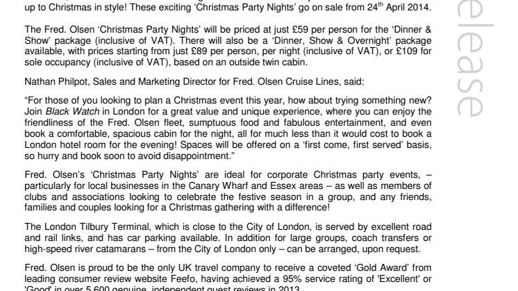 Celebrate your Christmas party aboard Fred. Olsen Cruise Lines’ Black Watch in Tilbury, London this year! 