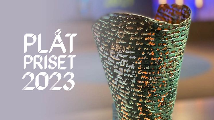 Nomineringen till PLÅTPRISET 2023 är öppen