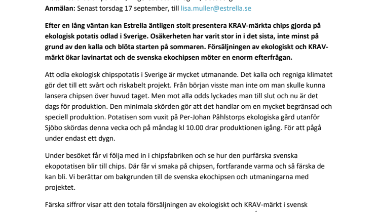 Inbjudan till pressträff:  Svenskodlade KRAV-märkta ekochips – Estrella välkomnar till chipsfabriken för att se produktionen