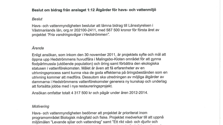 Beslut bidrag till länsstyrelsen i Västmanland för "Fria vandringsvägar i Hedströmmen"