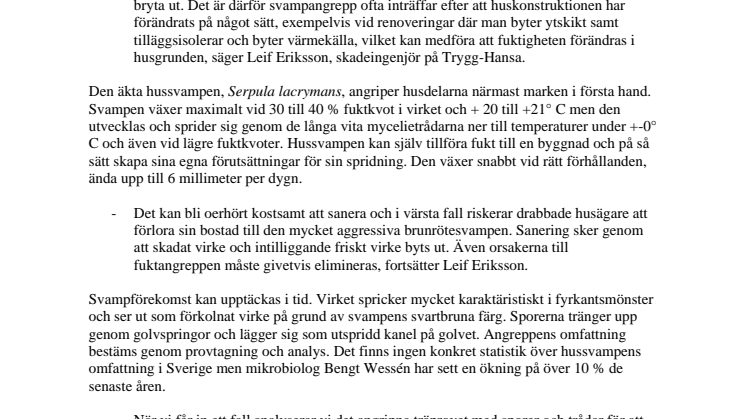 Fuktigare klimat ger ökad spridning av hussvamp