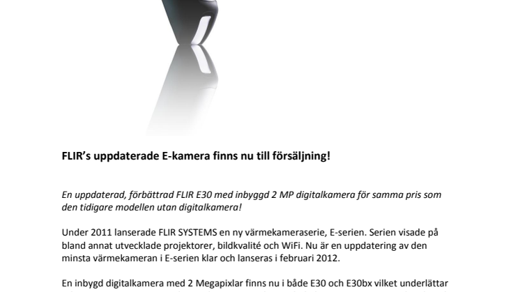 FLIR har förbättrat sina värmekameror av modell E30!