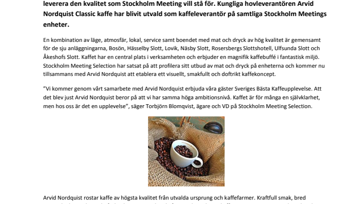 Stockholm Meeting Selection & Arvid Nordquist kaffe skapar kaffekoncept