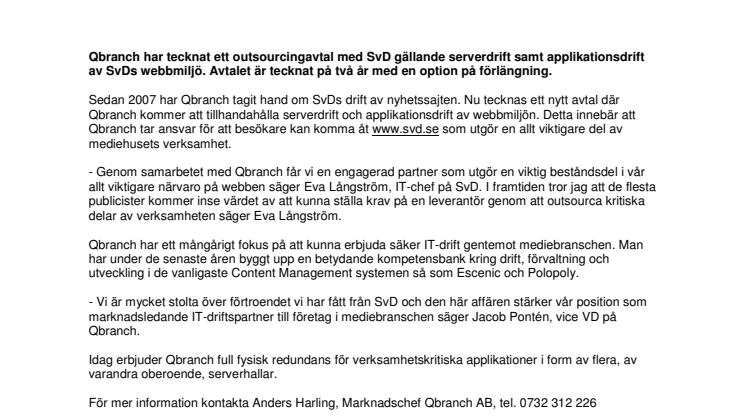 QBRANCH OCH SVENSKA DAGBLADET TECKNAR IT-DRIFTSAVTAL