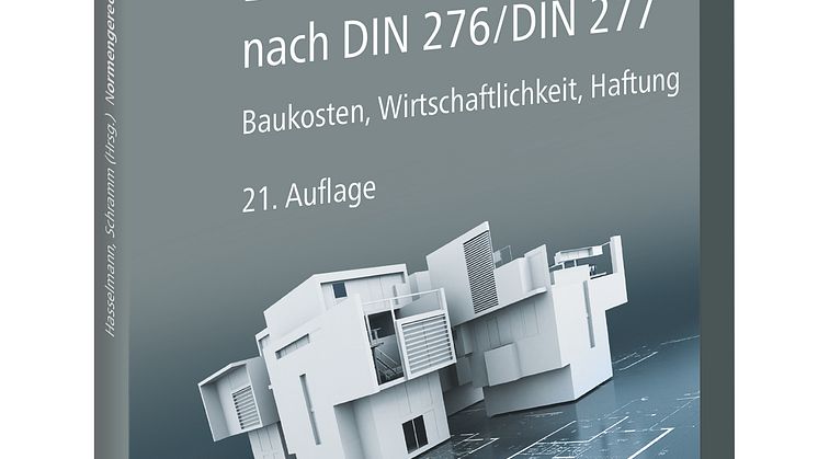 Normengerechtes Bauen nach DIN 276/DIN 277, 21. Auflage (3D/tif)