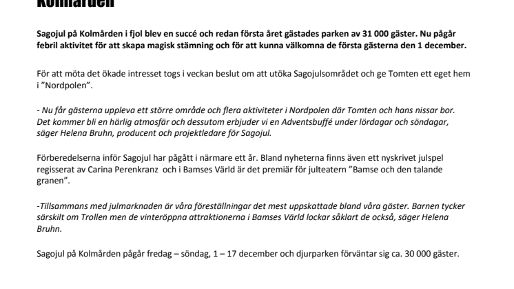 Nordpolen bland årets nyheter när Tomten flyttar in på Kolmården