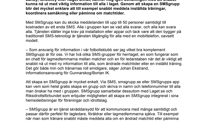 Inga fler missade målchanser: SMSgrupp håller ordning på laget 