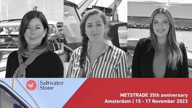 METSTRADE Show 2023, Saltwater Stone Team - Karen, Charlie and Olivia.