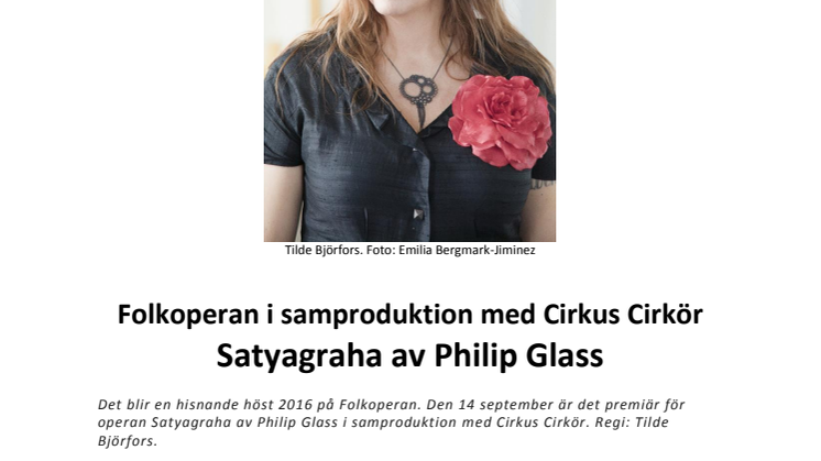 Folkoperan i samproduktion med Cirkus Cirkör - Satyagraha av Philip Glass