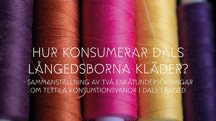Rapport: Hur konsumerar Dals Långedsborna kläder?
