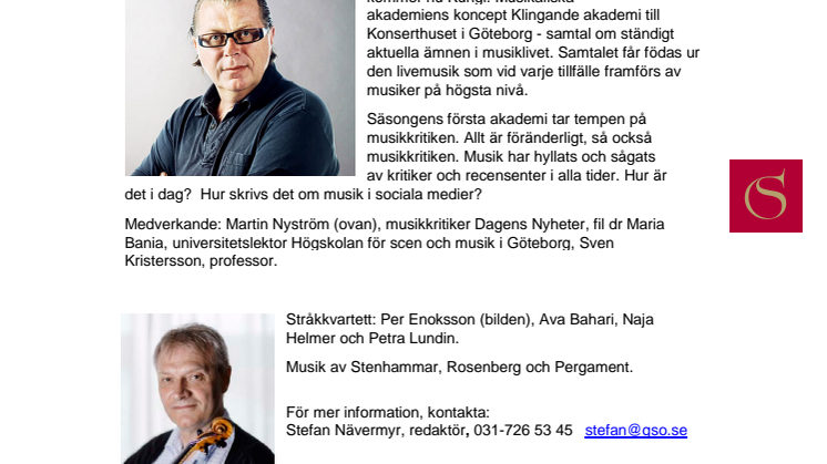 Klingande akademi: ”Hennes röst var liten men ful”