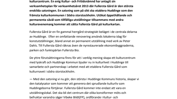 Huddinge sätter kulturen i centrum på Fullersta Gård