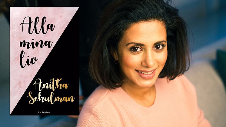 ​Anitha Schulman debuterar som skönlitterär författare med Alla mina liv