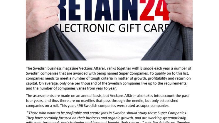Retain24 is one of Sweden´s Super Companies. 