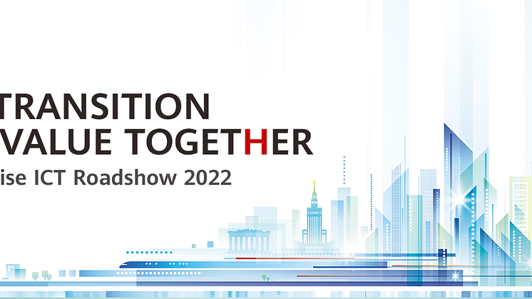 Huawei Enterprise åker på nordisk roadshow för att visa upp det senaste inom digital transformation