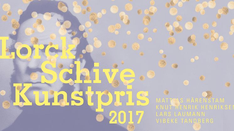 Prisutdeling: Lorck Schive Kunstpris 2017!
