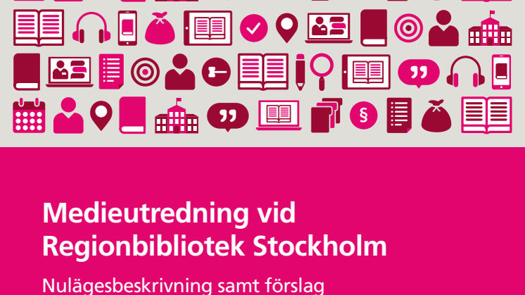 Regionbibliotek Stockholms Medieutredning