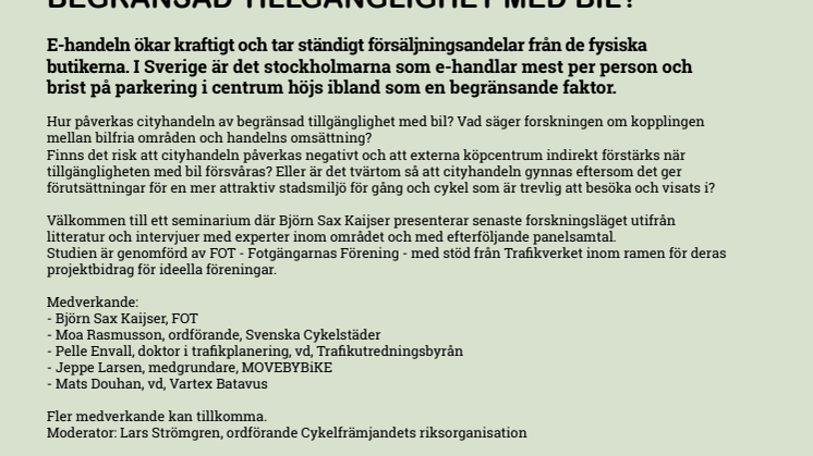 Pressinbjudan: Hur påverkas cityhandeln av begränsad tillgänglighet med bil?