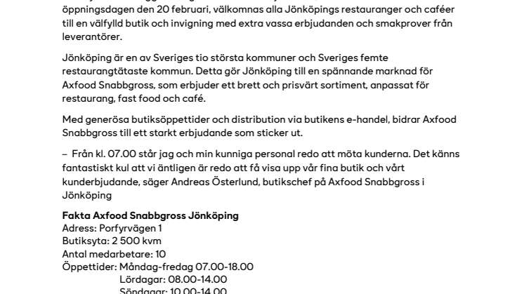 Nu öppnar Axfood Snabbgross i Jönköping