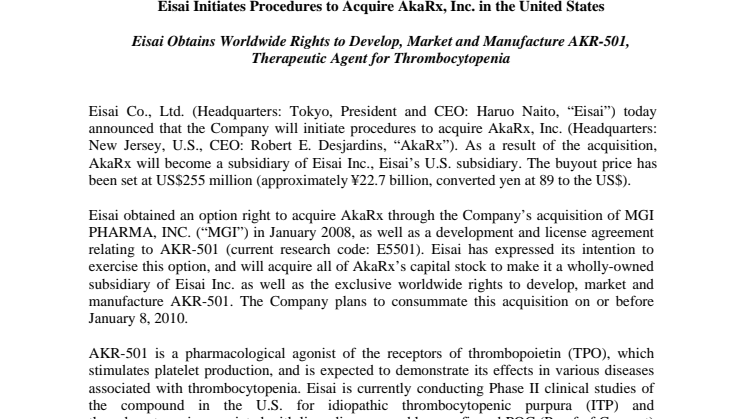 EISAI INITIATES PROCEDURES TO ACQUIRE AkaRx Inc. IN THE UNITED STATES