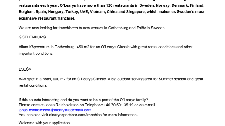 O’Learys Trademark are looking for business driven franchisees to Gothenburg and Eslöv in Sweden