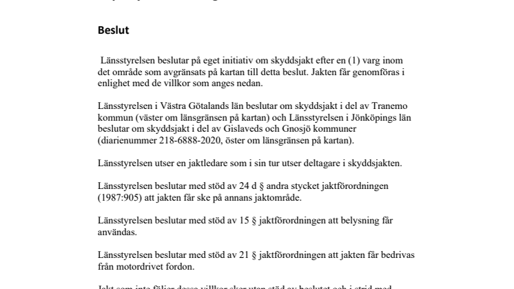 Beslut: skyddsjakt efter varg i del av Tranemo kommun
