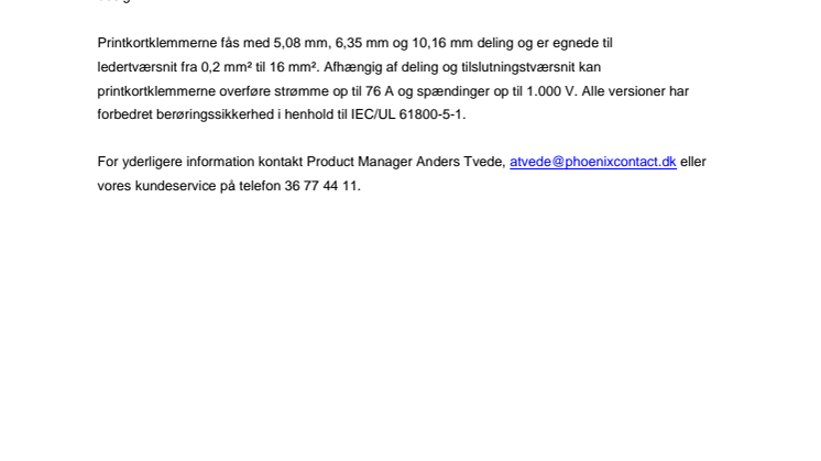 Printkortklemmer med samme størrelse og forskellig tilslutningsteknologi