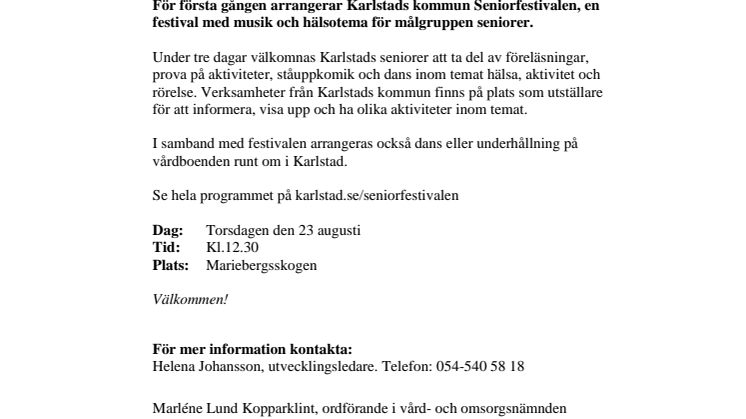 Pressinbjudan: Premiär för Seniorfestivalen i Karlstad