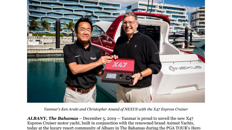 YANMAR CONTINUES SUPPORT OF HERO WORLD CHALLENGE, LAUNCHING NEW FLAGSHIP X47 EXPRESS CRUISER YACHT