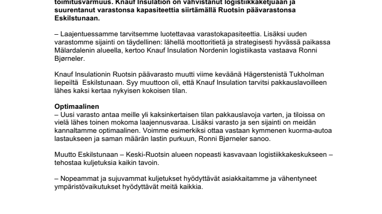 Knauf Insulations uusi päävarasto tekee toimituksista nopeampia ja varmempia
