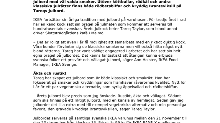 Tareq Taylor är årets julkock på IKEA