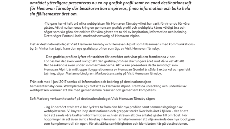 Hemavan Tärnaby får ny kostym och enad destinationssajt