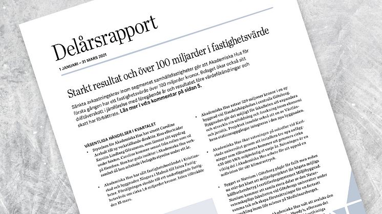 Akademiska Hus delårsrapport 1 januari – 31 mars 2021: Starkt resultat och över 100 miljarder i fastighetsvärde