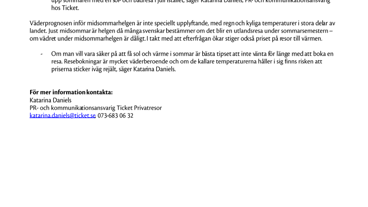 Prisökningar på resor att vänta efter midsommar