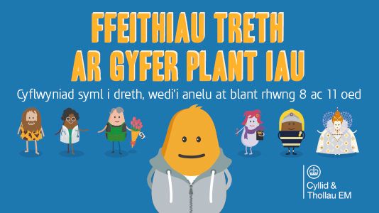 Lansio rhaglen gan CThEM i addysgu plant ynghylch treth yn y Gymraeg