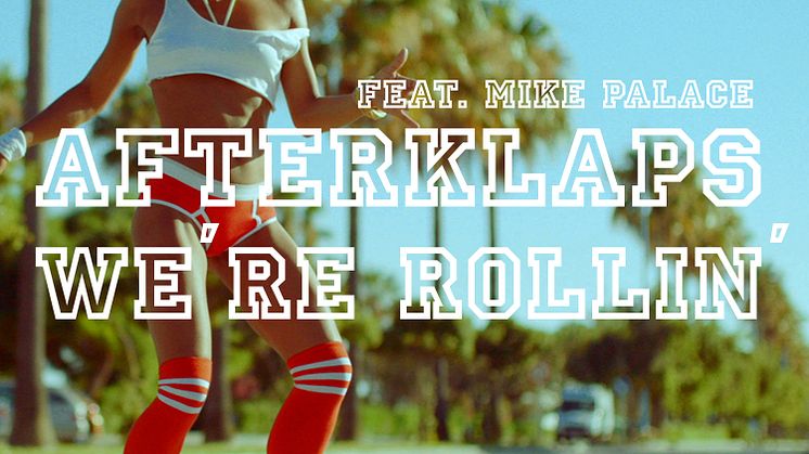 Afterklaps feat. Mike Palace släpper nytt