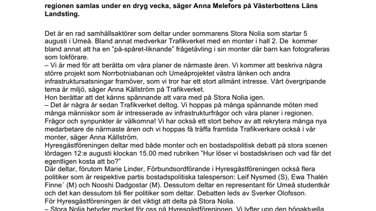 Samhällsaktörer prioriterar Stora Nolia