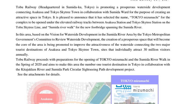 Tobu selects “TOKYO mizumachi” as Name of New Complex under Elevated Railway Tracks and“Sumida River Walk” as Name of New Footbridge Spanning the Sumida River