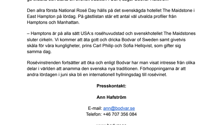 Rosévinet hyllas med egen dag