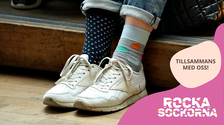 Rocka sockorna tillsammans med oss på Världsdagen för Downs syndrom