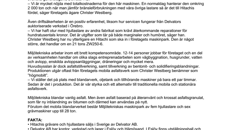 Driftsäkerhet och bränsle avgör maskinval