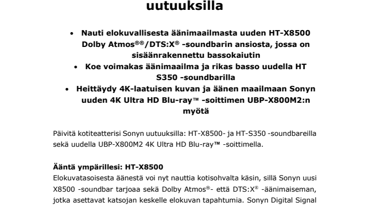 Elokuvateatteritason laatua olohuoneeseesi Sonyn kodin av-uutuuksilla