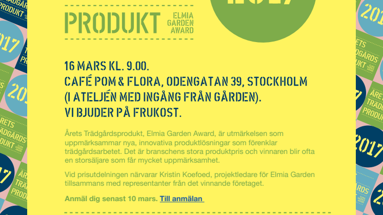 Pressinbjudan: Välkommen på prisutdelning för Årets Trädgårdsprodukt 2017