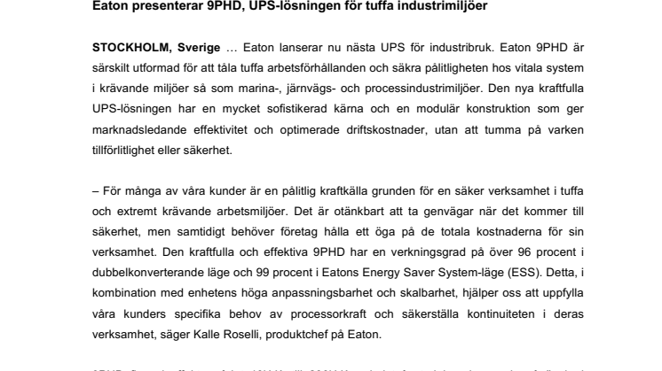 ​Eaton presenterar 9PHD, UPS-lösningen för tuffa industrimiljöer