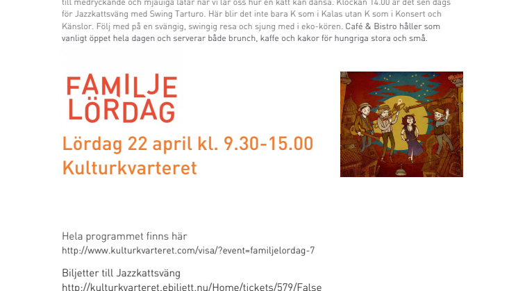 Kattsvansar, dans och härligt sväng vid vårens sista Familjelördag på Kulturkvarteret!