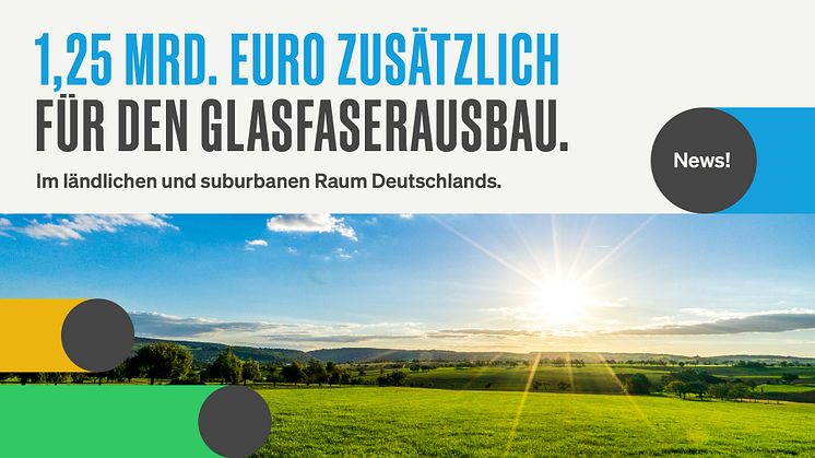 Deutsche Glasfaser sichert sich eine zusätzliche Fremdkapitalfinanzierung in Höhe von 1,25 Mrd. Euro für den FTTH-Ausbau 