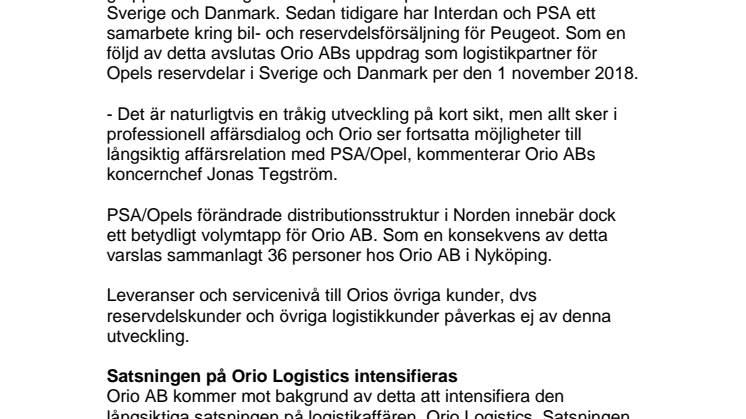 Orio tappar volymer när PSA/Opel förändrar sin distributionsstruktur