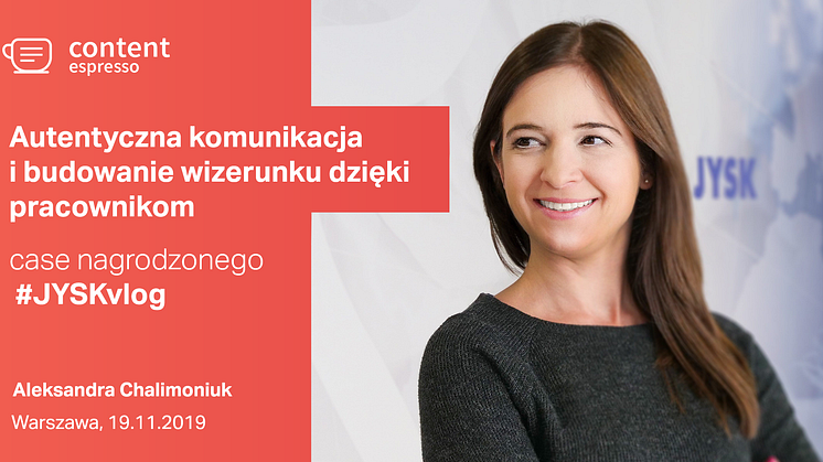 Content Espresso - Spotkania z treścią  #JYSKvlog 